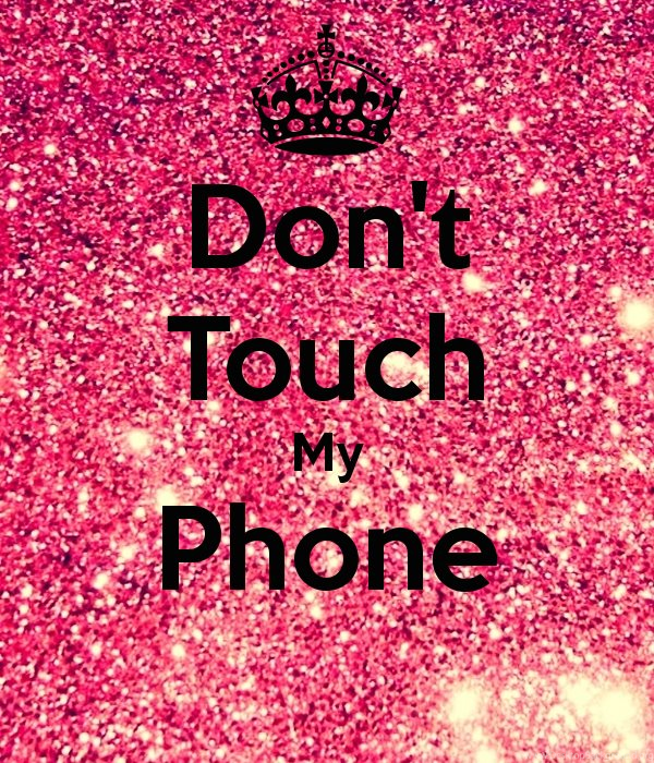 Top 25 Don T Touch My Phone Wallpapers Iphone2lovely Desktop