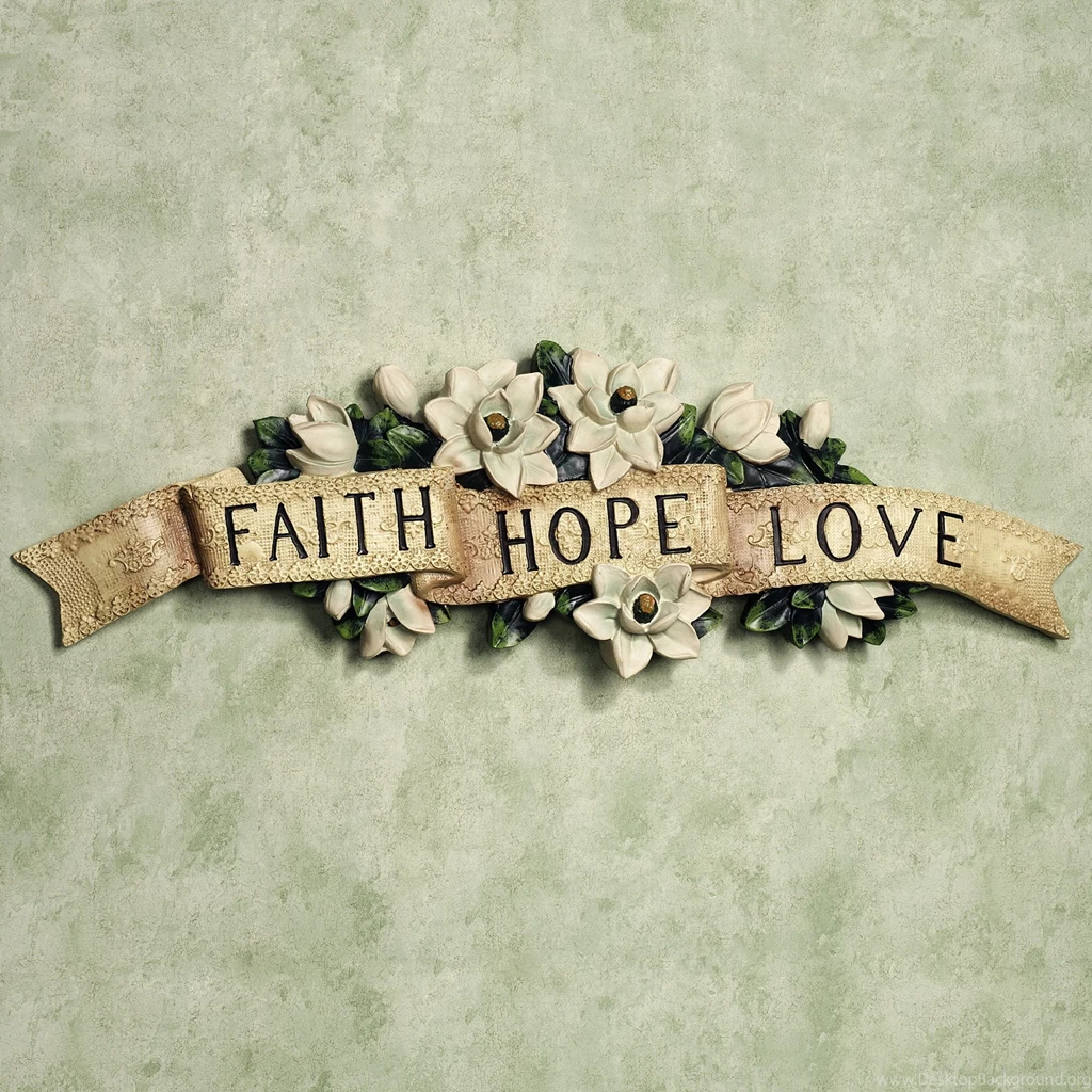 Magnolia Faith Hope And Love Wall Accent