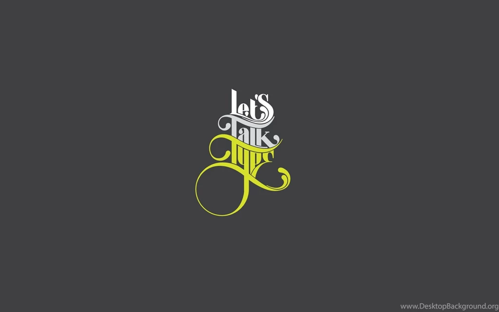 Free Talking Typography Wallpapers, Free Talking Typography HD ...