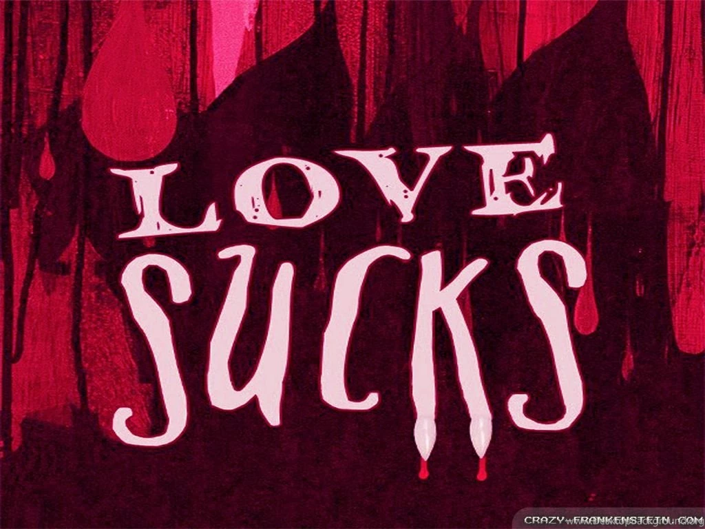 Love Sucks Wallpapers Crazy Frankenstein
