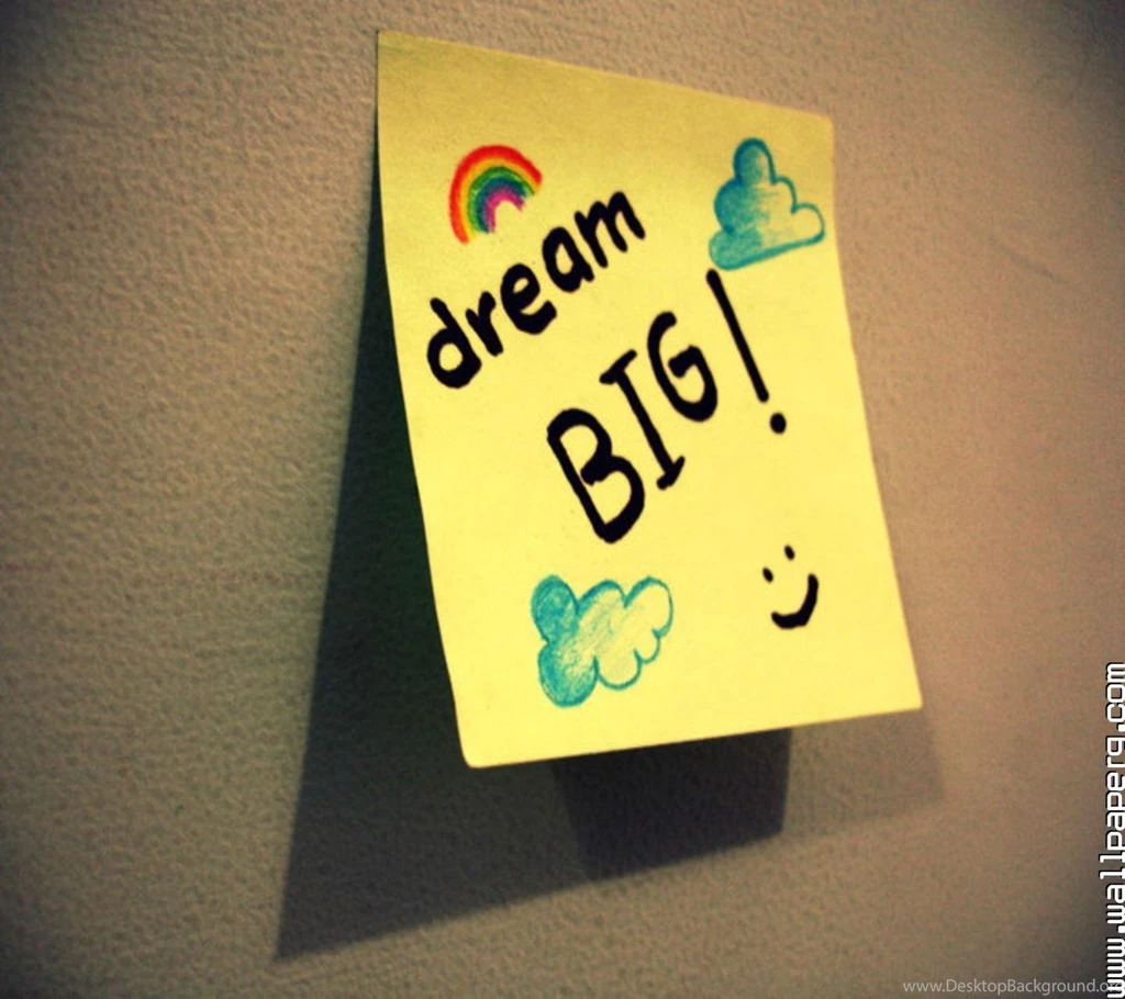 Download Dream Big Motivational Quotes For Your Mobile Cell Phone