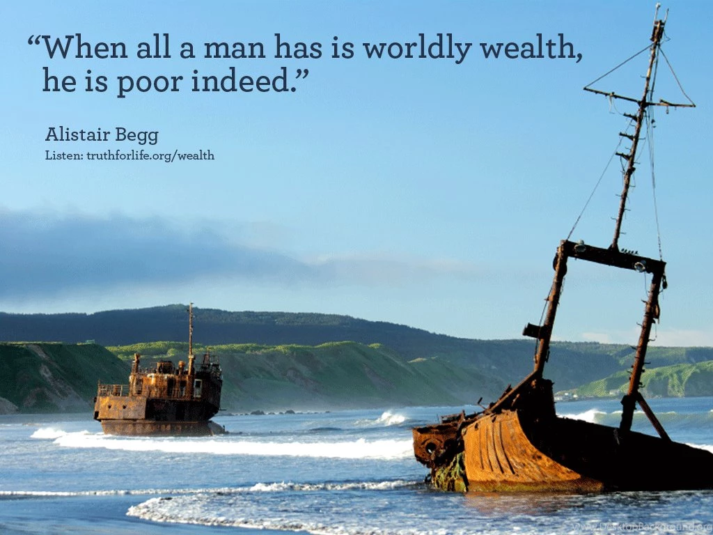 Desktop Wallpaper: "When All A Man Has..." Truth For Life
