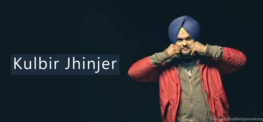 Kulbir Jhinjer HD Wallpapers