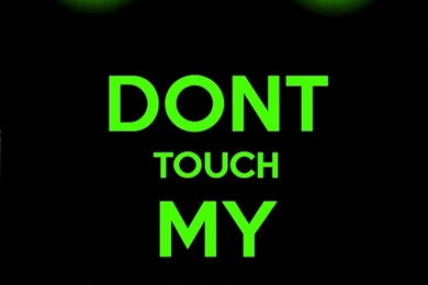 Dont Touch My Phone iPhone 6 Wallpapers (750x1334)