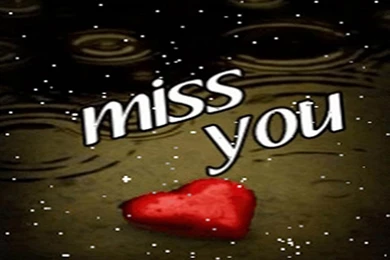 I Miss You Wallpapers Wallpapers Cave