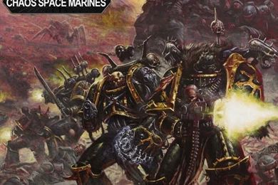 Warhammer 40K Wallpapers Chaos Space Marines