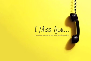 I Miss You Telephone Yellow Wallpapers