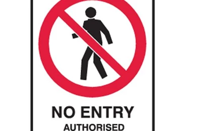 No Entry Authorised Persons Only