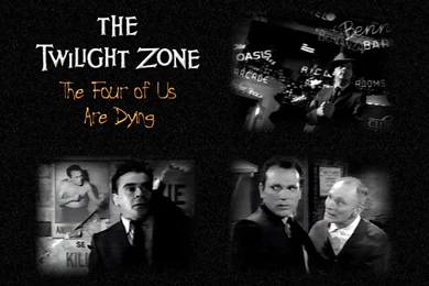 The Four Of Us Are Dying The Twilight Zone Wallpapers (1065819 ...