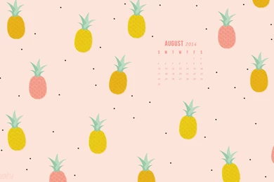 August 2014 Pineapple Calendar Wallpapers Sarah Hearts